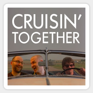 Cruisin' Together - Album Art Sticker